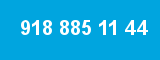 918 885 11 44